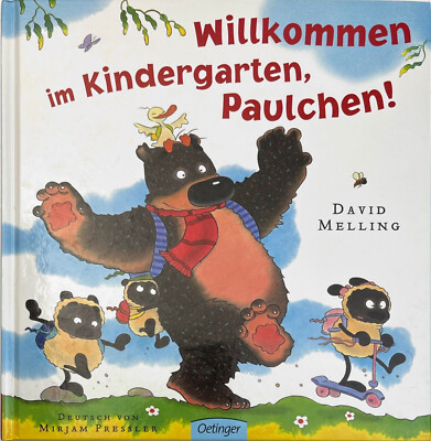 Willkommen im Kindergarten, Paulchen! von David Melling  Zustand Sehr Gut 