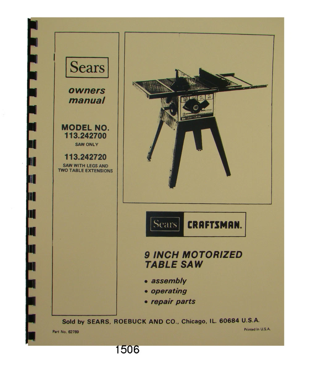 Sears Craftsman 113.242700 113.242720 9 Inch Table Saw Op Parts Manual 1506