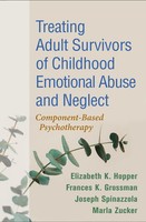 Treating Adult Survivors Of Childhood Emotional Abuse And Neglect | Taschenbuch