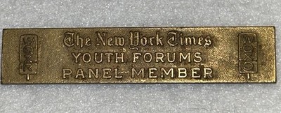 THE NEW YORK TIMES YOUTH FORUMS PANEL MEMBER PIN