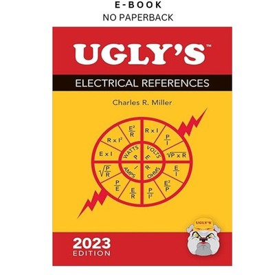 Ugly's Electrical References, 2023 Edition, Charles R. Miller 2023