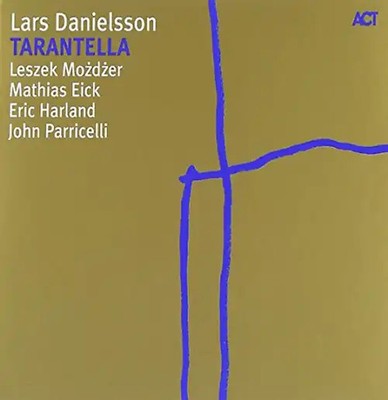 Lars Danielsson - Tarantella