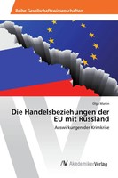 Olga Martin | Die Handelsbeziehungen Der EU Mit Russland | Taschenbuch | Deutsch