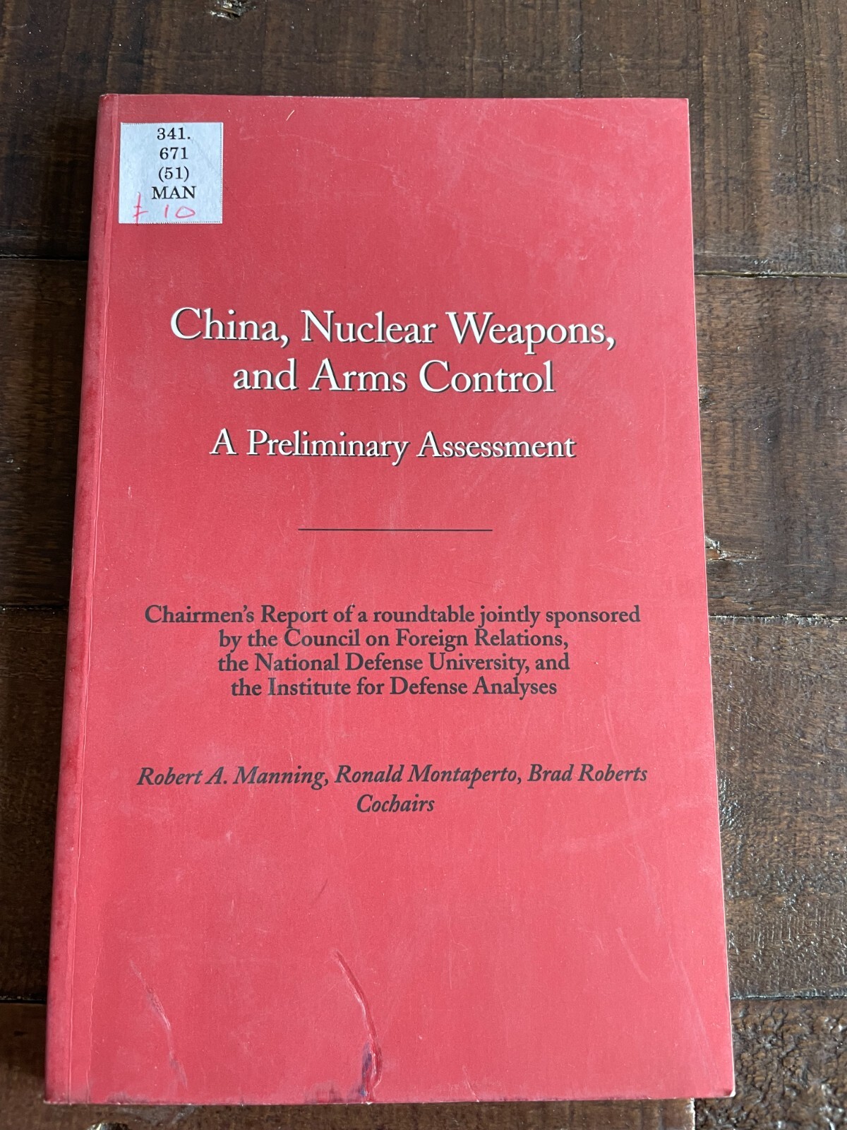 China, Nuclear Weapons and Arms Control A Preliminary Assessment PB