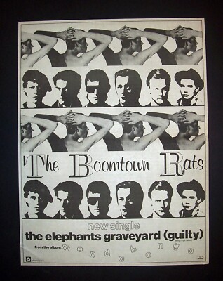 Boomtown Rats Mondo Bongo, The Elephants Graveyard 1981 Poster Type Ad ...