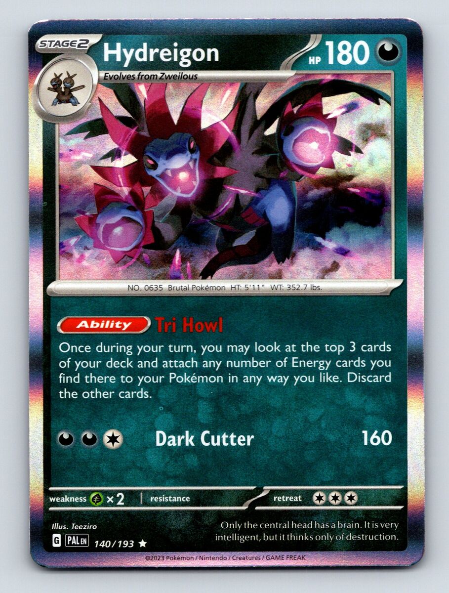 Stage 2 Hydreigon HP 180 Tri Howl Ability Dark Cutter Attack Stage 2 Hydreigon HP 180 Tri Howl Ability Dark Cutter Attack