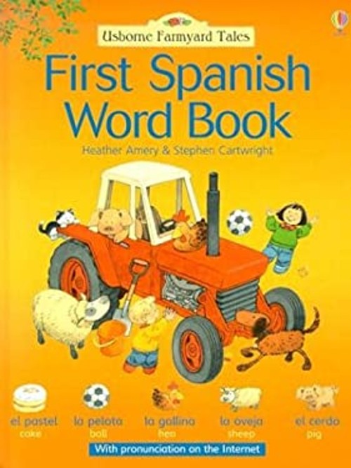First Spanish Word Book Hardcover S., Amery, H. CartwrightFree US Delivery | ISBN:0794504760