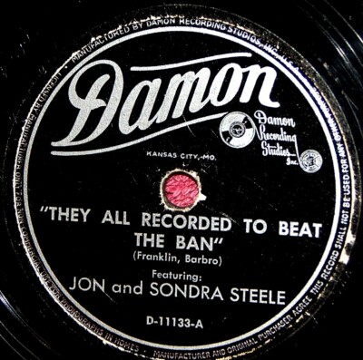 John Sondra Steele They All Recorded to Beat the Ban 78 PLAY GRADED Fully Tested