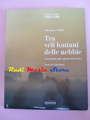 book libro V. Cellini TRA VELI LONTANI DELLE NEBBIE Ed. InterBooks 1986  (RG15)