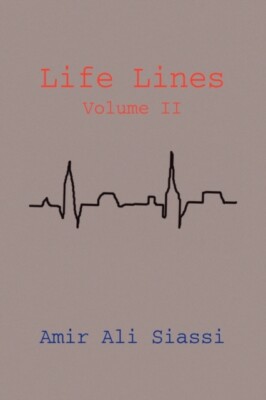 Siassi - Life Lines Volume II - New paperback or softback - 52 - X555z