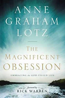 The Magnificent Obsession: - Paperback, by Lotz Anne Graham - Very Good