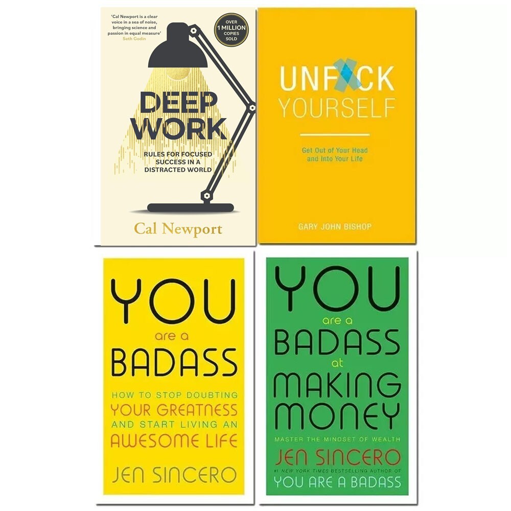 Deep Work, Unfck Yourself, You are a Badass & Badass at Making Money 4 Books Set