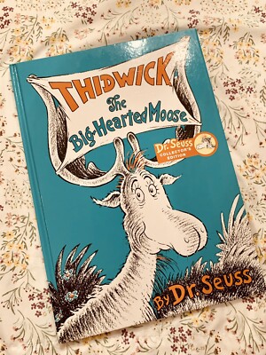 Dr. Seuss Thidwick The Big Hearted Moose Book  Collectors Edition Kohls Cares