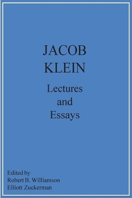 Jacob Klein Jacob Klein Lectures and Essays (Paperback) (UK IMPORT)