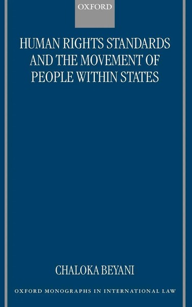 Chaloka Beyani | Human Rights Standards And The Free Movement Of People...-image
