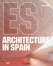 Architecture in Spain (Architecture & Design Series),Philip Jodi
