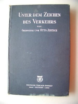 Unter dem Zeichen des Verkehrs 1904 Dampfkraft Elektriz