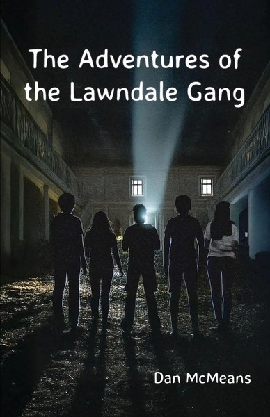 The Adventures Of The Lawndale Gang Dan Mcmeans Taschenbuch Englisch 2025-image