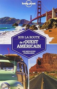 Sur la route de lOuest américain: Les meilleurs it... | Buch | Zustand sehr gut