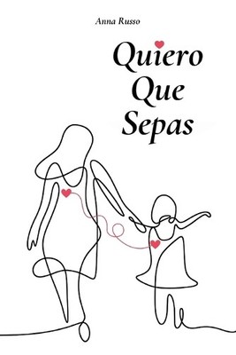 Anna Russo Quiero Que Sepas (Paperback) (UK IMPORT)