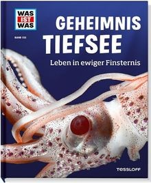 WAS IST WAS Band 133 Geheimnis Tiefsee. Leben in ewiger ... | Buch | Zustand gut