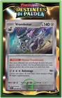 Vrombotor Holo - EV4.5:Destinées de Paldea - 065/091 - Carte Pokémon FR Neuve