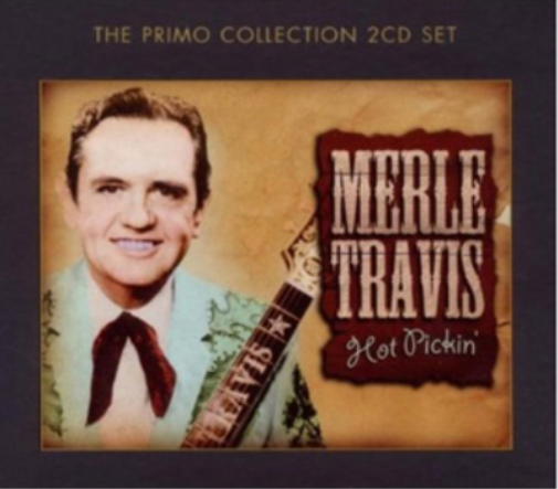 Merle Travis Hot Pickin' (CD) Album