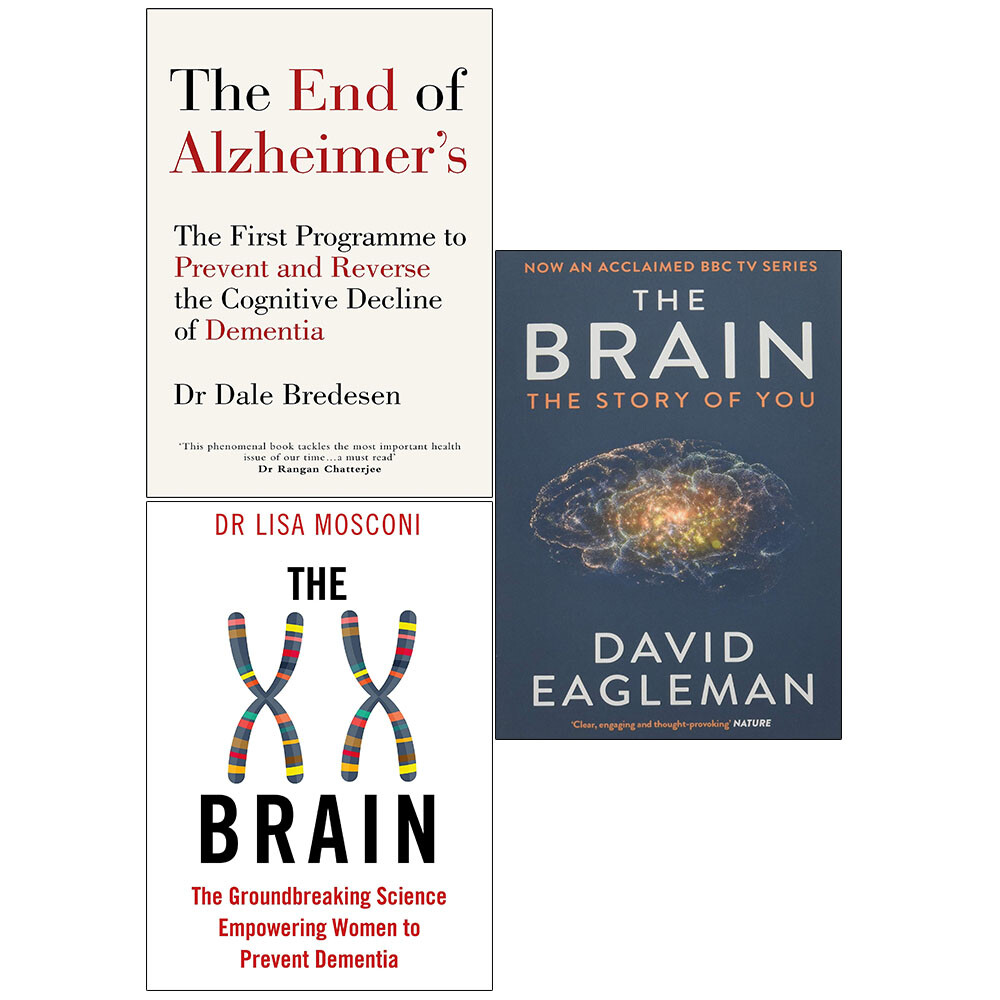 The End of Alzheimers, XX Brain, Brain The Story of You 3 Books Collection Set