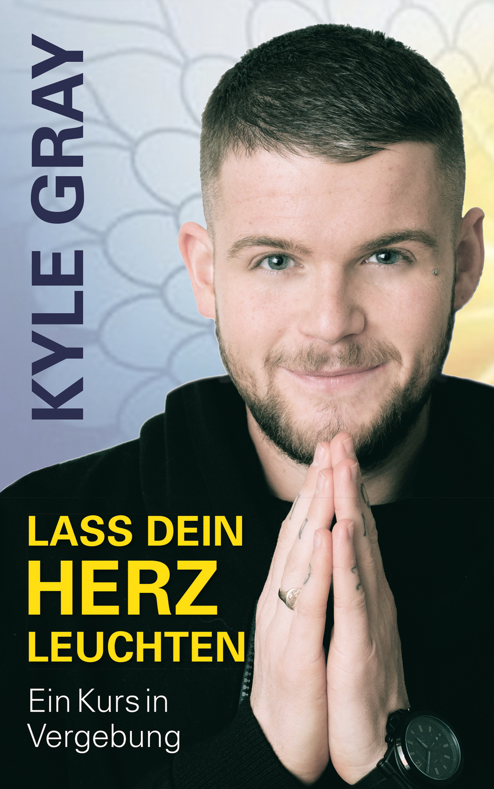 Thumbnail - Kyle Gray / Lass Dein Herz Leuchten