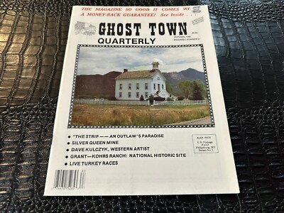 1988 V1 #2 GHOST TOWN QUARTERLY magazine SILVER QUEEN MINE