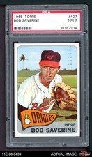 1965 Topps #427 Bob Saverine Orioles PSA 7 - NM