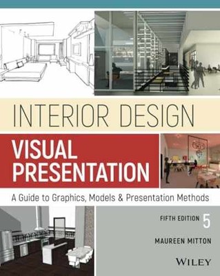 Interior Design Visual Presentation: A - Paperback, by Mitton Maureen - Good