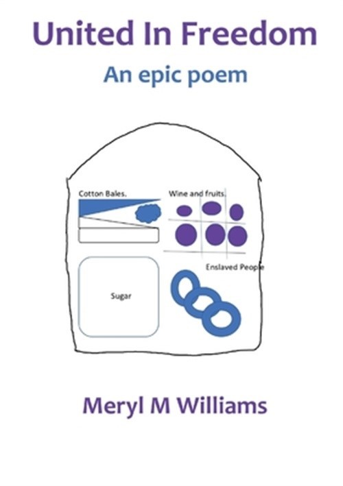 United In Freedom: An epic poem (Paperback or Softback)