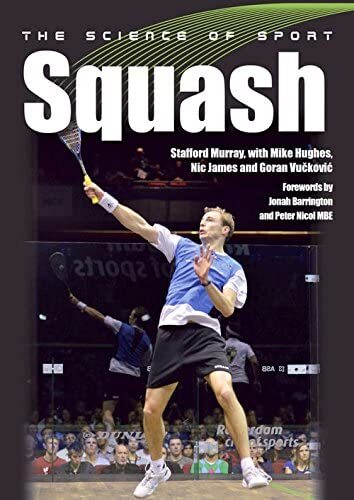 The Science of Sport: Squash. Murray, Hughes, James, Vuckovic ** - Image 4