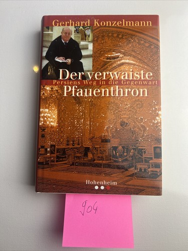 Der verwaiste Pfauenthron von Gerhard Konzelmann | Buch | Zustand gut