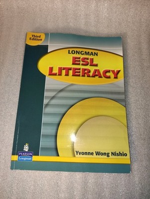 Longman ESL Literacy Yvonne Wong Nishio 9780131951020 English 3rd Edition