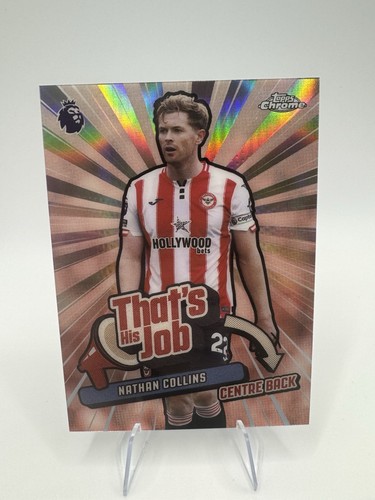 Nathan Collins #THJ-5 2026 Topps Chrome Premier League That’s His Job card