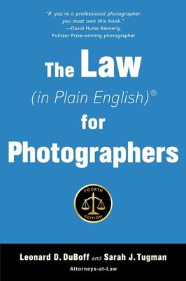 The Law (in Plain English) for Photographers - paperback DuBoff, Leonard D.|...