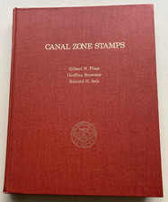 CANAL ZONE STAMPS by Gilbert N. Plass, Geoffrey Brewster, and Richard H. Salz