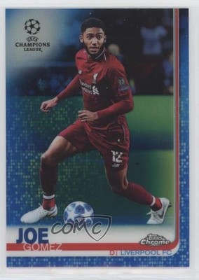 2018 Topps Chrome UEFA Champions League Blue Refractor 22/150 Joe Gomez #76 0c2