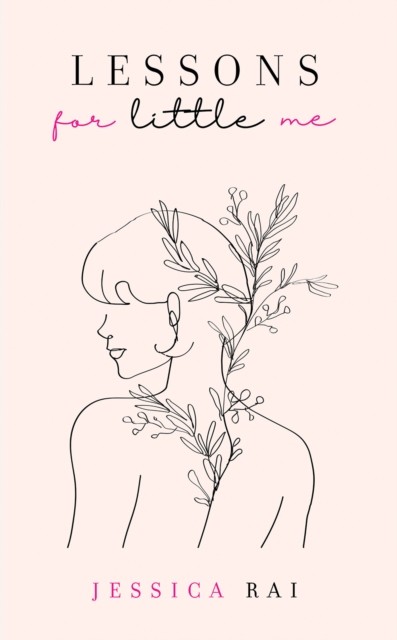 Lessons for Little Me by Jessica Rai (Paperback Book)