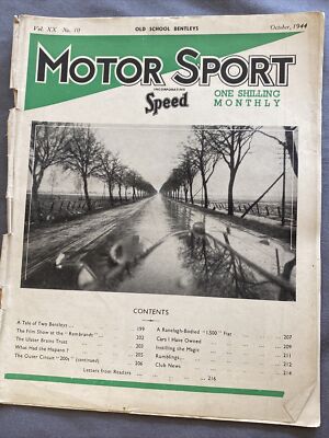 Motor Sport Magazine October 1944 Old School Bentleys Hispano Fiat 1500