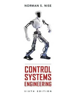 Control Systems Engineering - Hardcover By Nise, Norman S. - GOOD