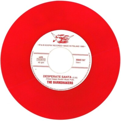 7'' THE BARNSHAKERS ''Desperate Santa / Santa's Got A New Brand Pedal Steel''  