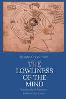 St. John Chrysostom | The Lowliness Of The Mind | Taschenbuch | Englisch (2023)