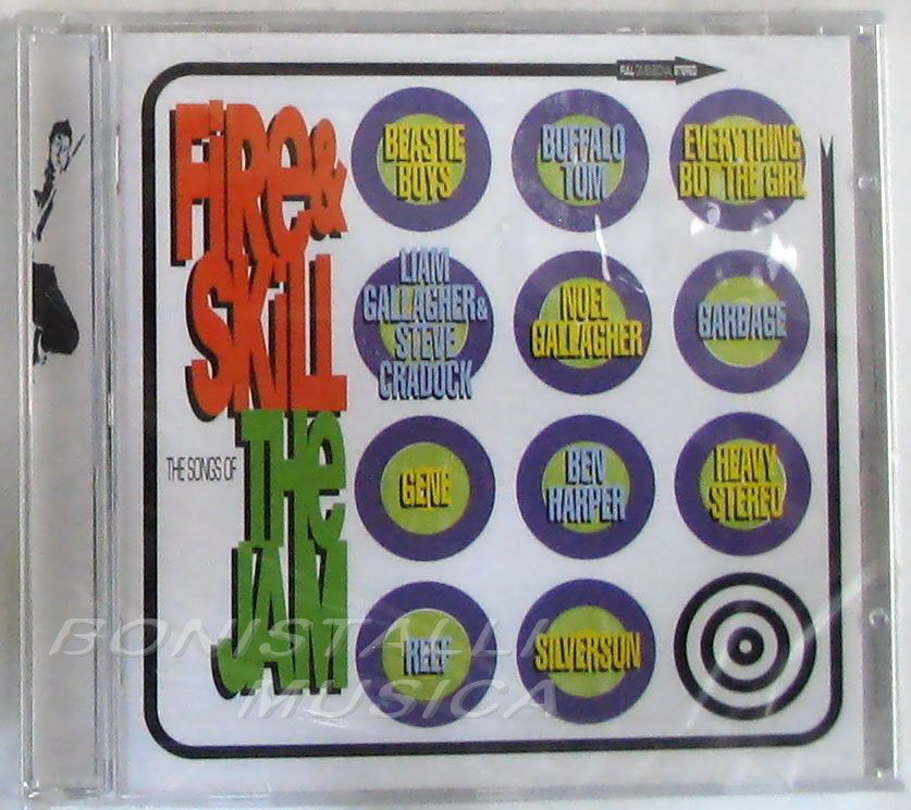 FIRE & SKILL THE SONGS OF THE JAM - CD Sigillato Lima Noel Gallagher Ben Harper