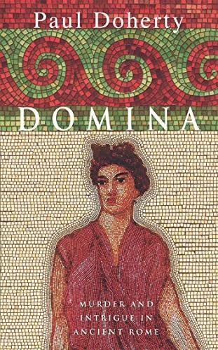 Domina (Paul Doherty Historical Mysteries),Paul Doherty