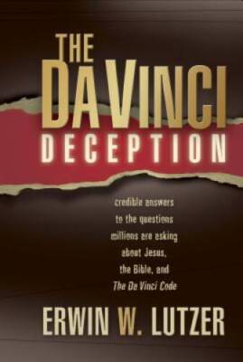The Da Vinci Deception - Hardcover By Lutzer, Erwin - GOOD