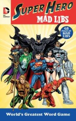 DC Comics Super Hero Mad Libs - Paperback By Price, Roger - GOOD