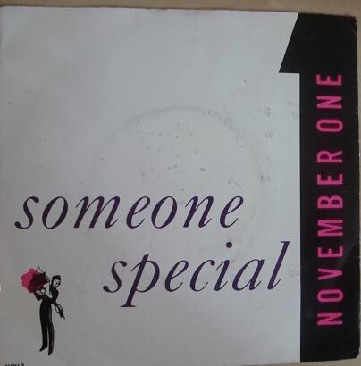 November One - Someone Special (7", Single) - Bild 1 von 4